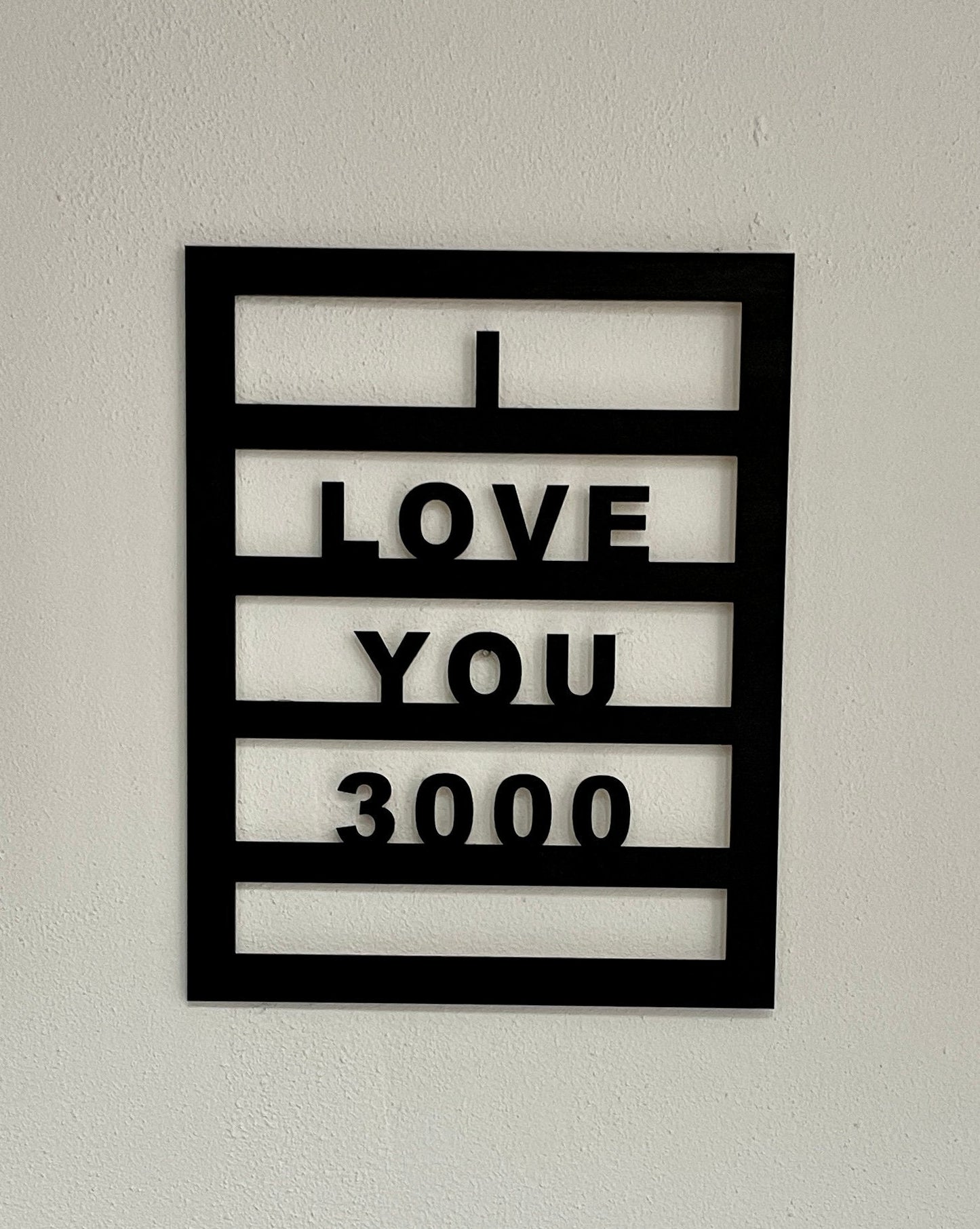 I Love You 3000 Wooden Home Decor Sign