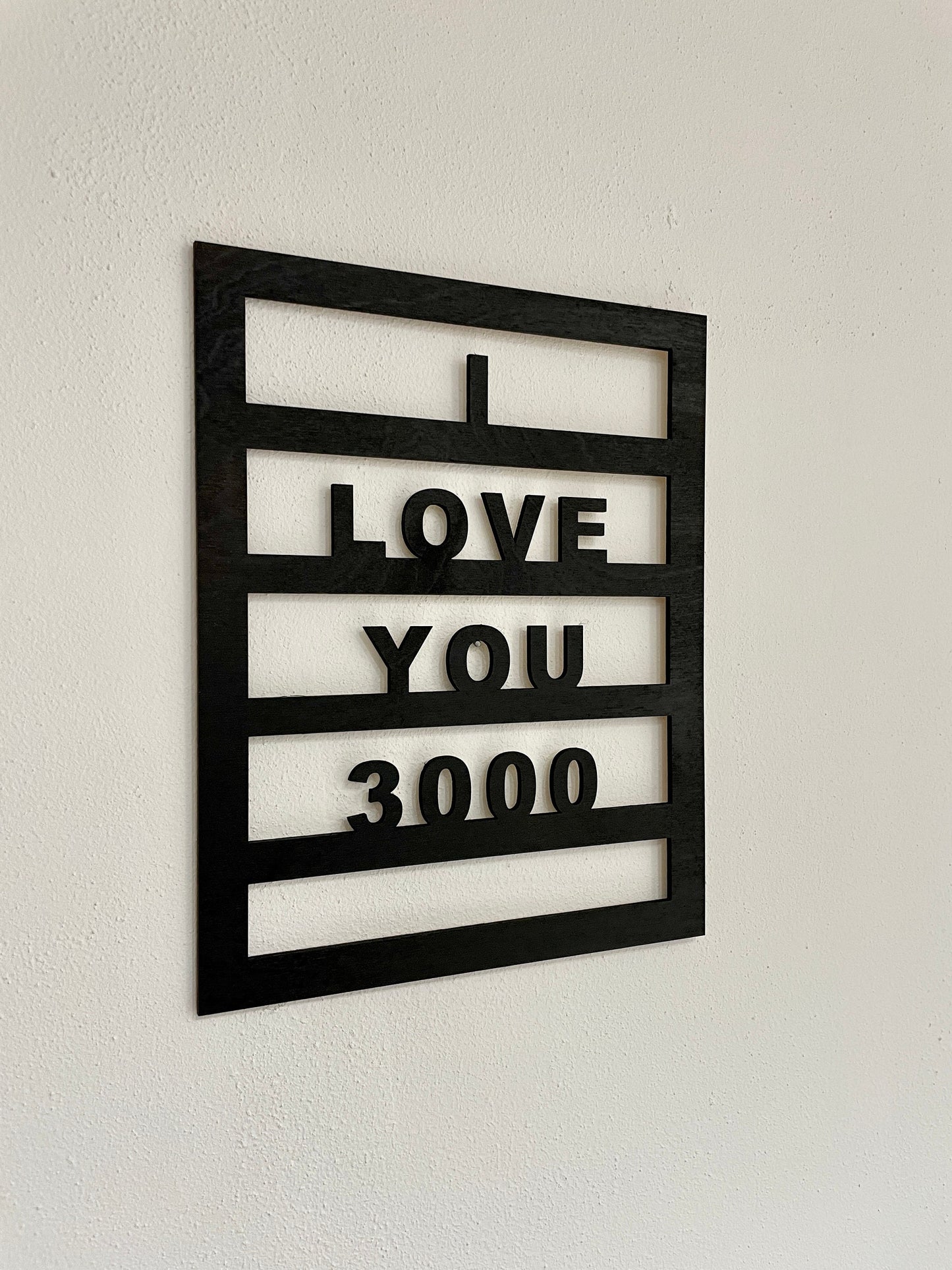 I Love You 3000 Wooden Home Decor Sign