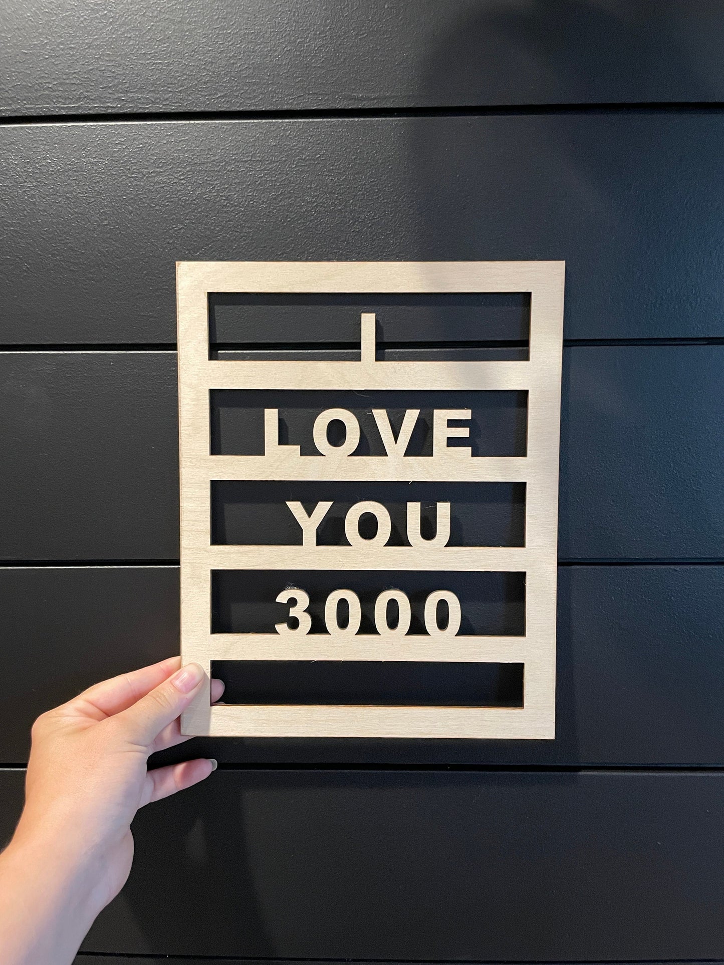 I Love You 3000 Wooden Home Decor Sign