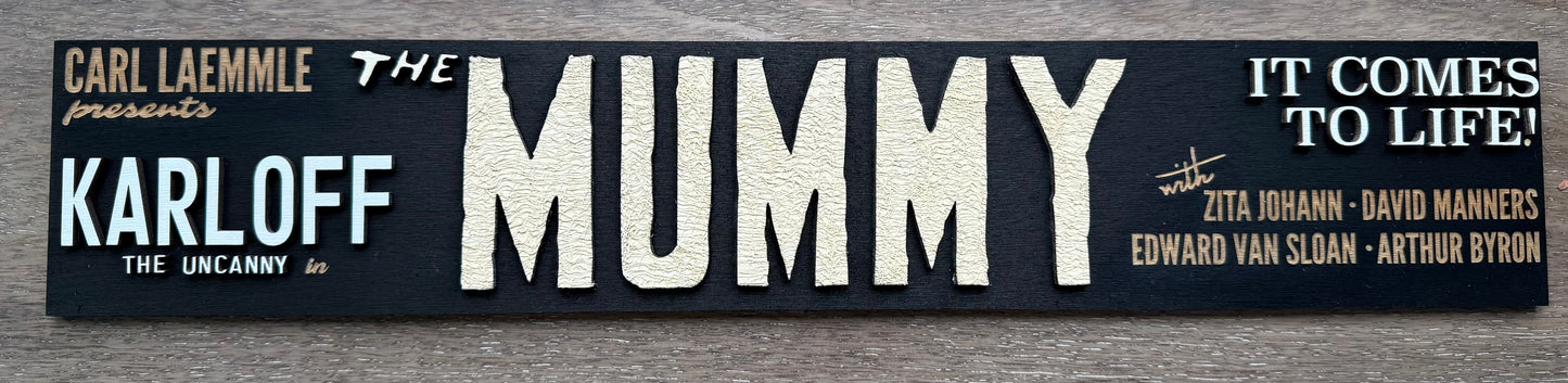 The Mummy Marquee Sign