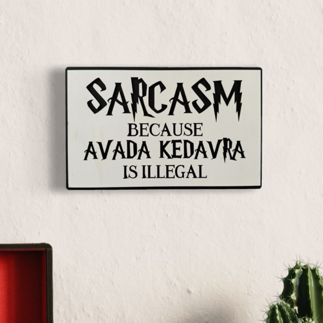 Harry Potter Sarcasm - Wall Art