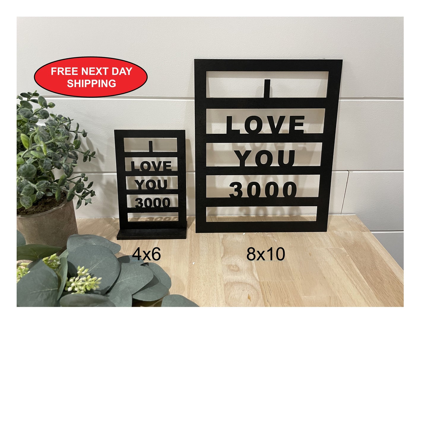 I love you 3000 Desk Sign