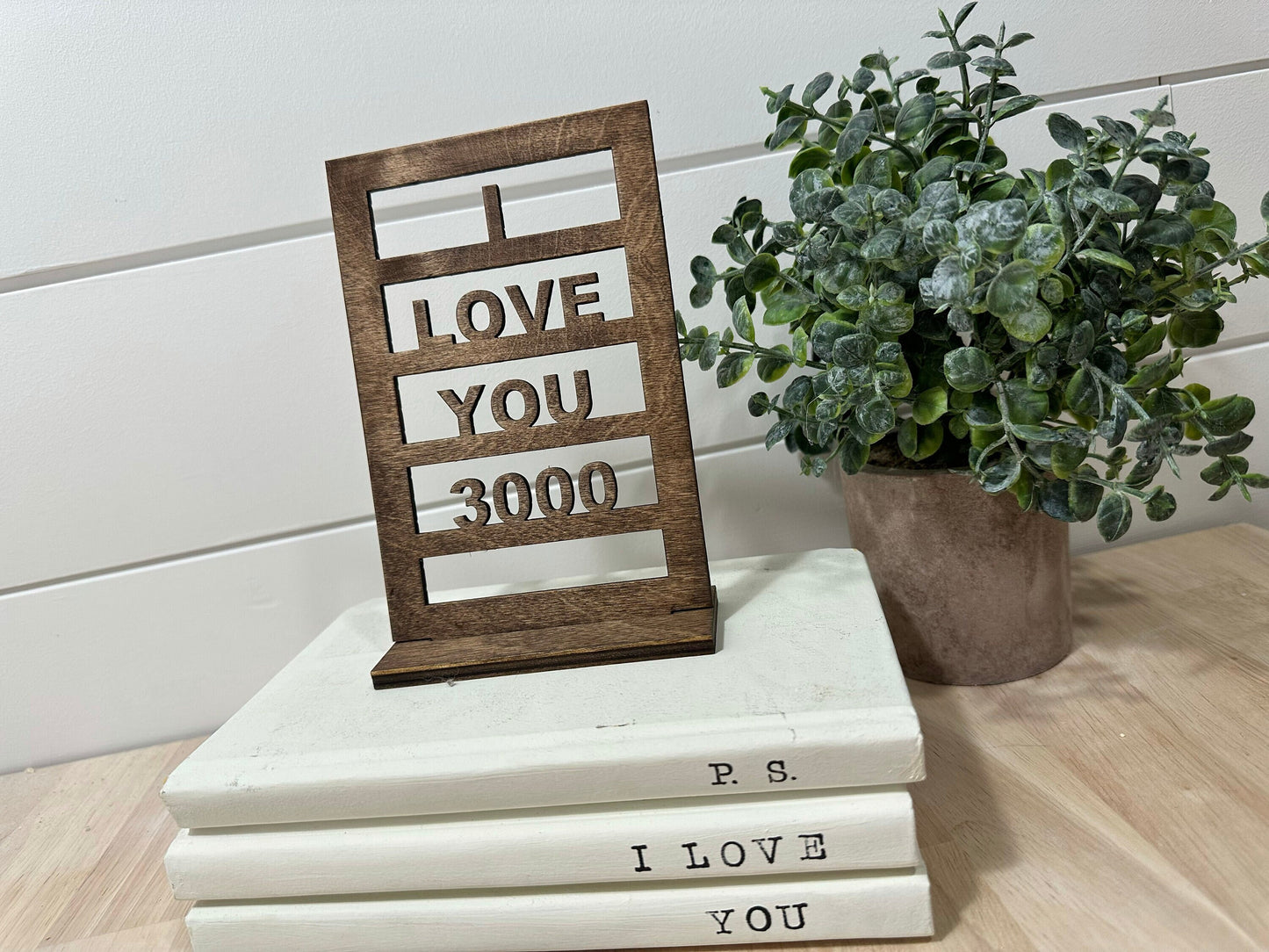 I Love You 3000 Desk Sign